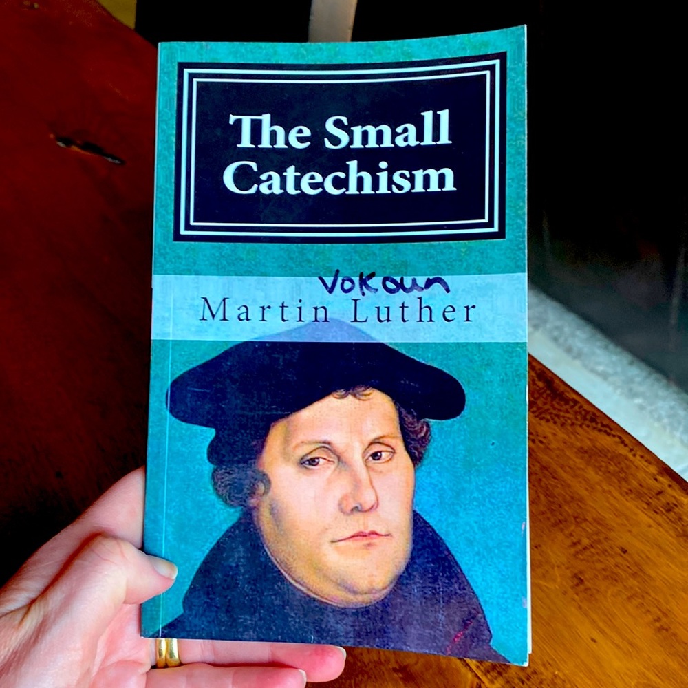 The Small Catechism - Picture 1 of 3